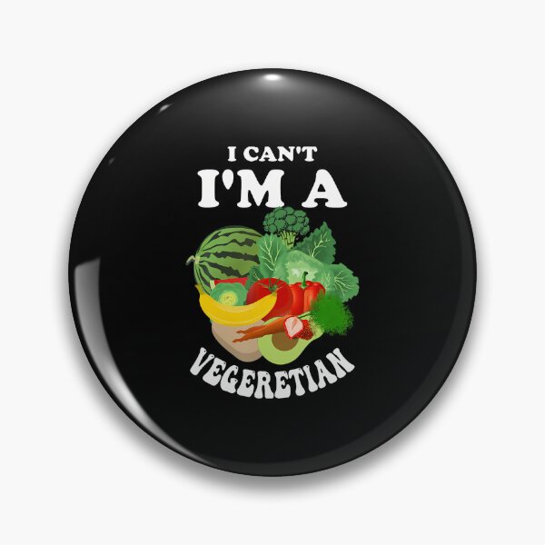 Item preview, Funny I Cant I'M A Vegetarian Sayings Vegetable Graphic designed and sold by MarionCharleen.