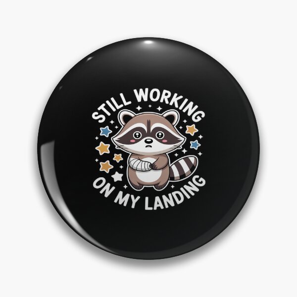 Item preview, Still Working On My Landing Injury Broken Arm Raccoon Cute designed and sold by velltoons.