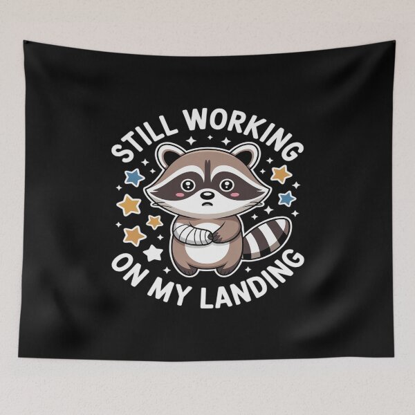 Item preview, Still Working On My Landing Injury Broken Arm Raccoon Cute designed and sold by velltoons.