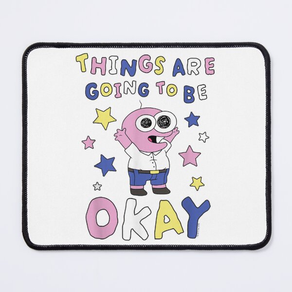 Item preview, Things are Going to Be Okay PIM Cartoon designed and sold by HarinDonreka.