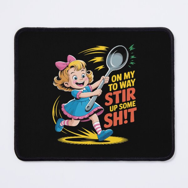 Item preview, Stir Up Some Sht Funny designed and sold by velltoons.
