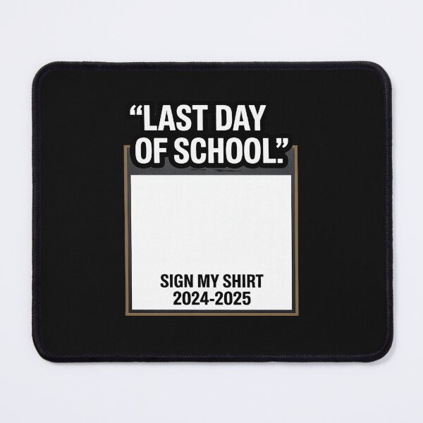 Item preview, Last Day Of School Sign My Shirt Funny Student Kids Boy Girl 36 designed and sold by LegendsArt75.