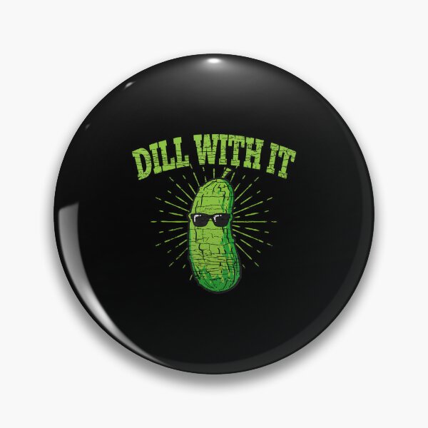 Item preview, Dill With It Pickle designed and sold by BarbaraLillie.