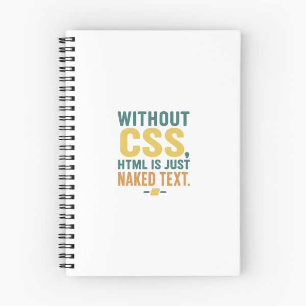 Item preview,  Without CSS, HTML is Just Naked Text designed and sold by Programming Jokes.
