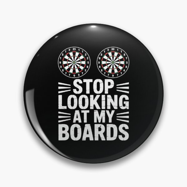 Item preview, Stop Looking At My Boards Dart Player Dartboard Darts designed and sold by FndPardaL.