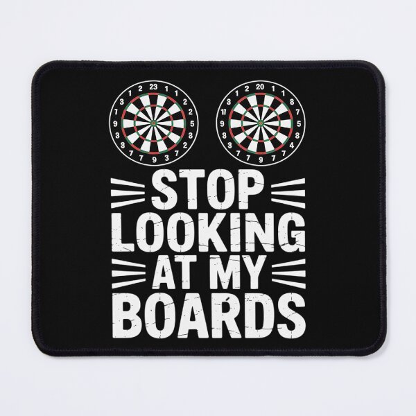 Item preview, Stop Looking At My Boards Dart Player Dartboard Darts designed and sold by FndPardaL.