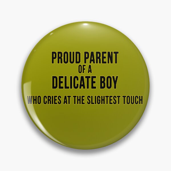Item preview, proud parent of a delicate boy funny bumper designed and sold by Doooriginals.