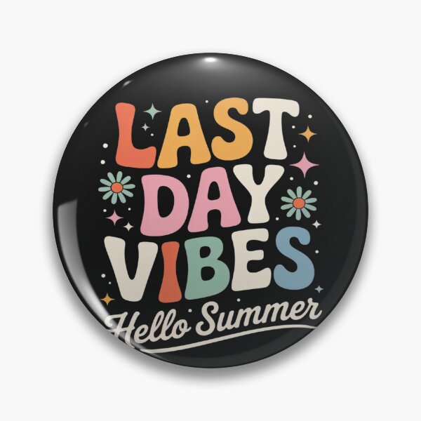 Item preview, Last Day Vibes Hello Summer Teacher Student School Last Day designed and sold by LegendsArt75.