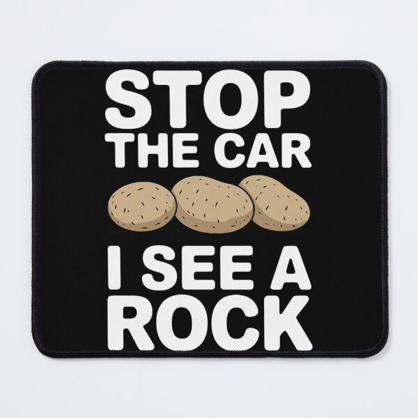 Item preview, Stop The Car I See a Rock - Geology Expert designed and sold by FndPardaL.