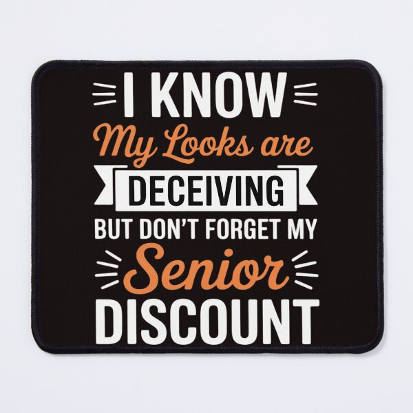 Item preview, Don't Forget My Senior Discount Old People designed and sold by RopboxRone.
