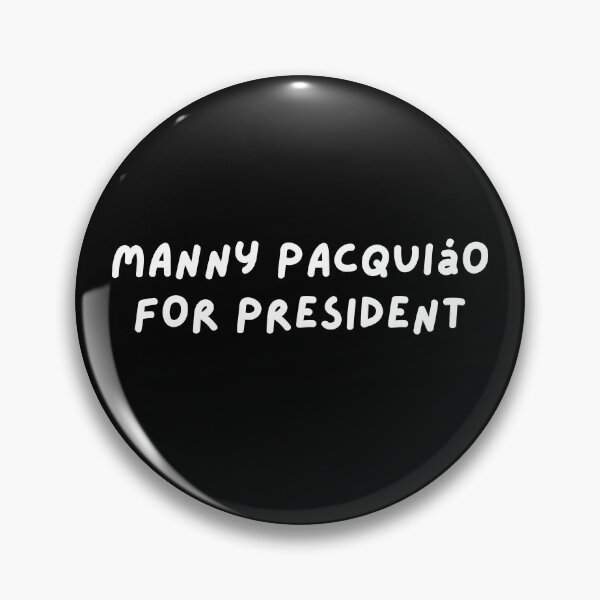 Artikelvorschau, Manny Pacquiao für Präsident entworfen und verkauft von wellcursedgoods.