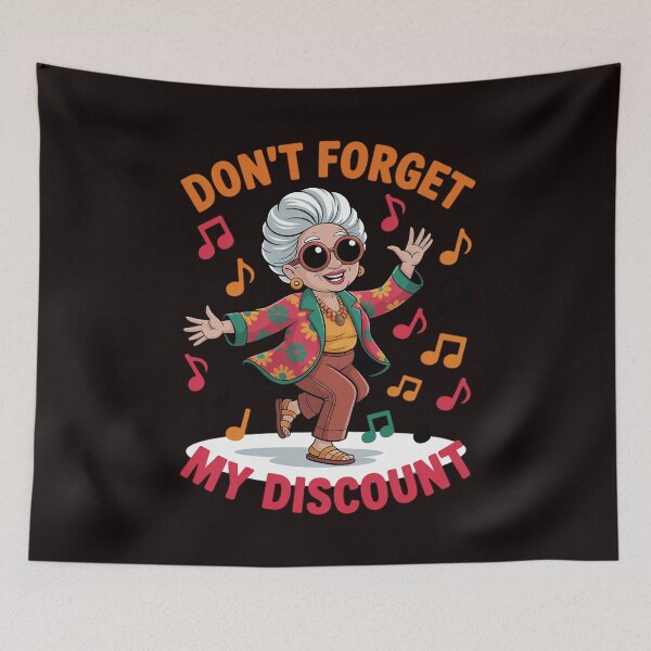 Item preview, Don't Forget My Discount Old People Senior designed and sold by RopboxRone.