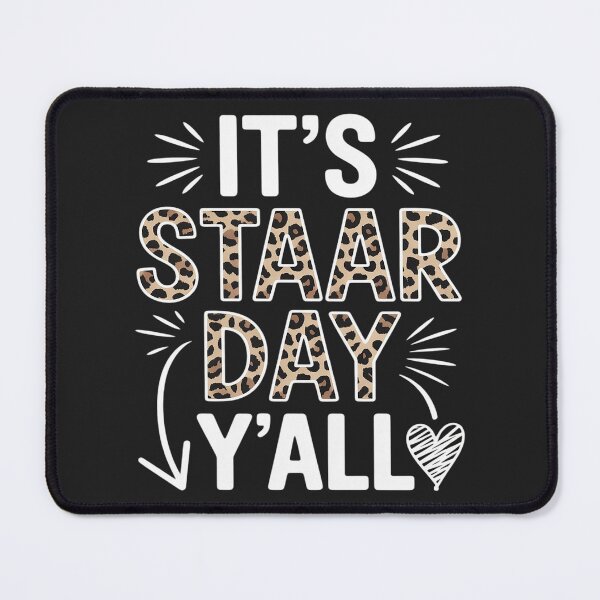 Item preview, Leopard It's Staar Day Y'all Test Day For Teacher Student designed and sold by LegendsArt75.