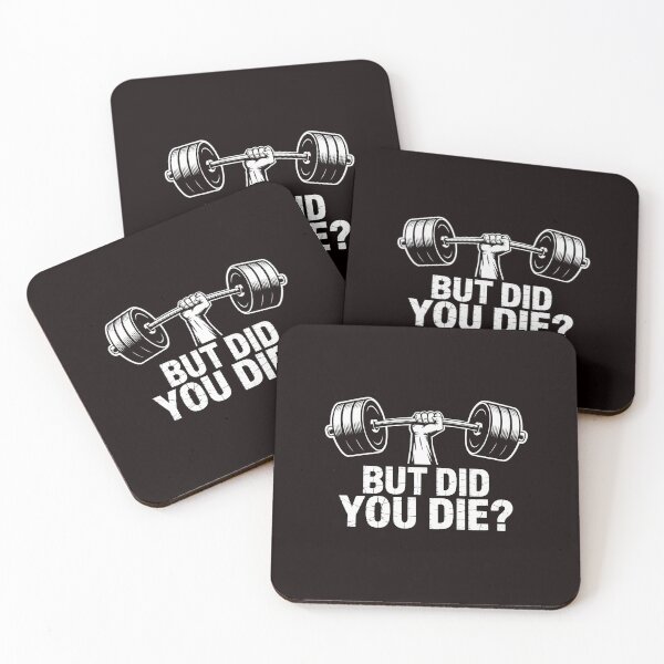 Item preview, But Did You Die  Gym Workout Fitness Lover Gym Trainer designed and sold by RopboxRone.
