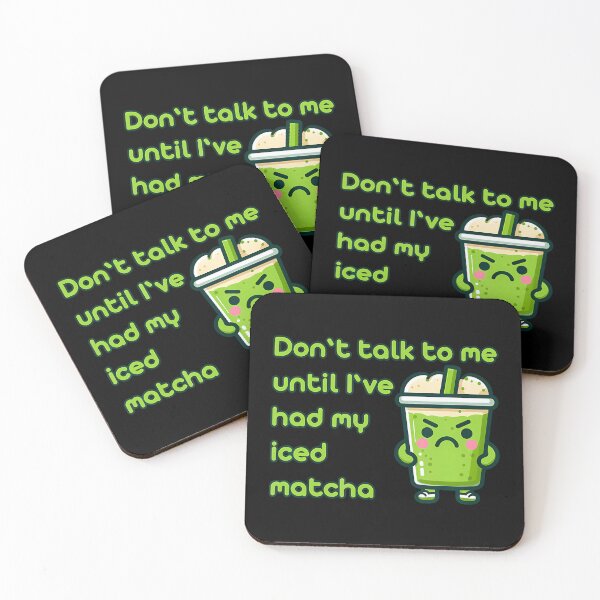 Item preview, Iced Matcha Latte Don'T Talk To Me Tea Chai Cute Korean designed and sold by BarbaraLillie.
