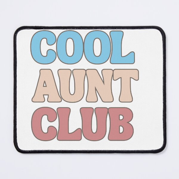 Item preview, COOL AUNT CLUB TEE designed and sold by anxiouslymeg.