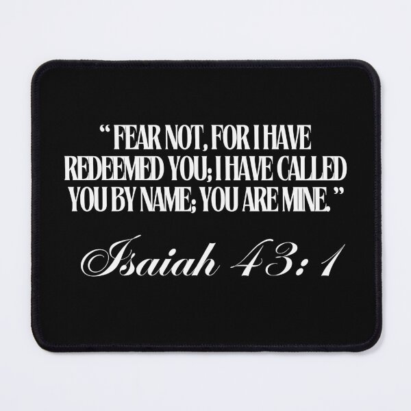 Item preview, “ Fear not, for I have redeemed you; I have called you by name; you are Mine. ” Isaiah 43:1 designed and sold by successmom.