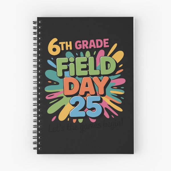 Item preview, Let Games Begin Sixth 6th Grade Field Day 2025 Teachers Kids designed and sold by TAYLOROUSDALE.