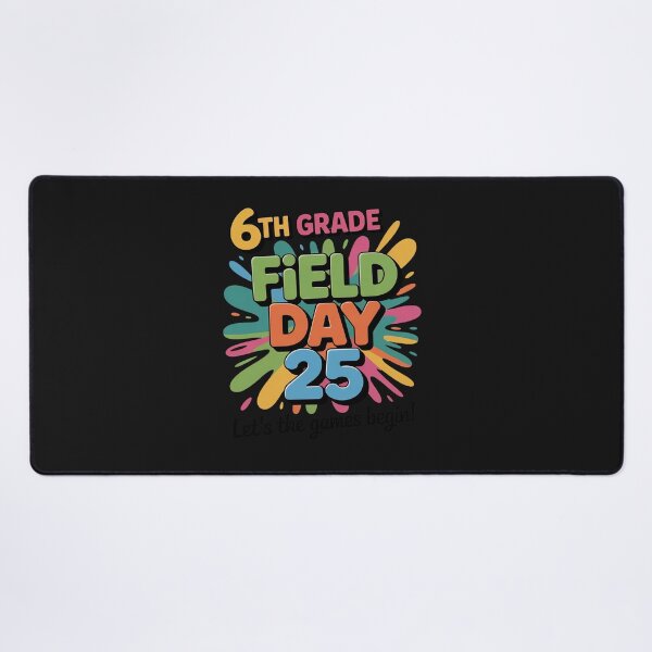 Item preview, Let Games Begin Sixth 6th Grade Field Day 2025 Teachers Kids designed and sold by TAYLOROUSDALE.