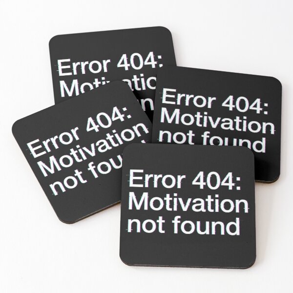 Item preview, Error 404 Motivation Not Found Glitch Art designed and sold by thyagoholanda.