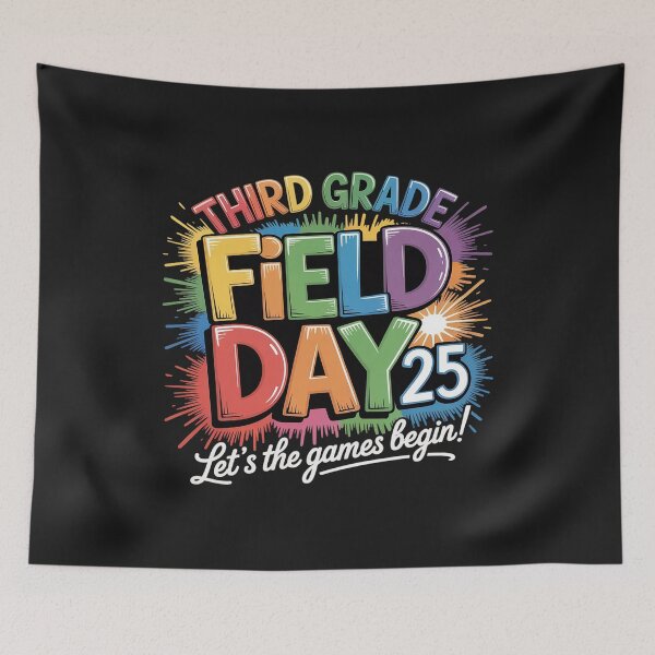 Item preview, Let The Games Begin Third Grade Field Day 2025 Teacher Kid designed and sold by TAYLOROUSDALE.