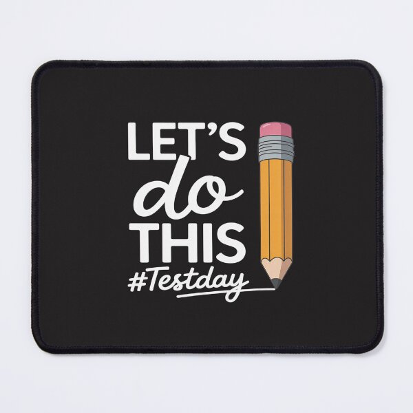Item preview, Lets Do This Test Day State Testing Teacher Motivational designed and sold by TAYLOROUSDALE.