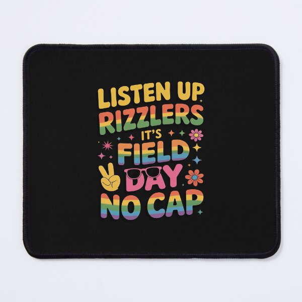 Item preview, Listen Up Rizzlers It’s Field Day No Cap Teacher Student 4 designed and sold by TAYLOROUSDALE.