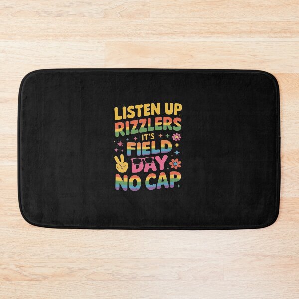 Item preview, Listen Up Rizzlers It’s Field Day No Cap Teacher Student 4 designed and sold by TAYLOROUSDALE.