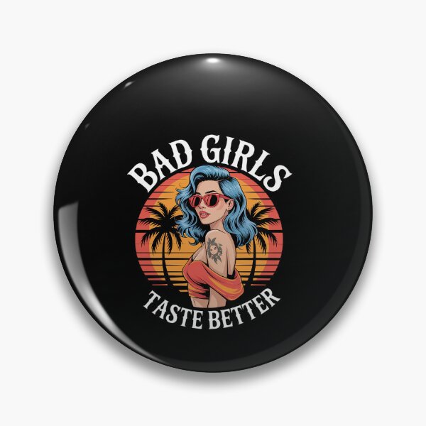 Item preview, Bad Girls Taste Better Funny Adult Humor Tattoos Women Men  designed and sold by estellaken.