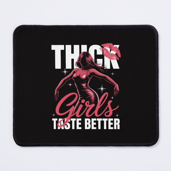 Item preview, Thick Girls Taste Better Chubby Women Positivity designed and sold by Silicula.