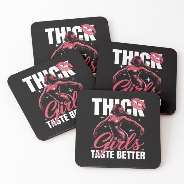 Item preview, Thick Girls Taste Better  Chubby Women  Positivity designed and sold by Silicula.