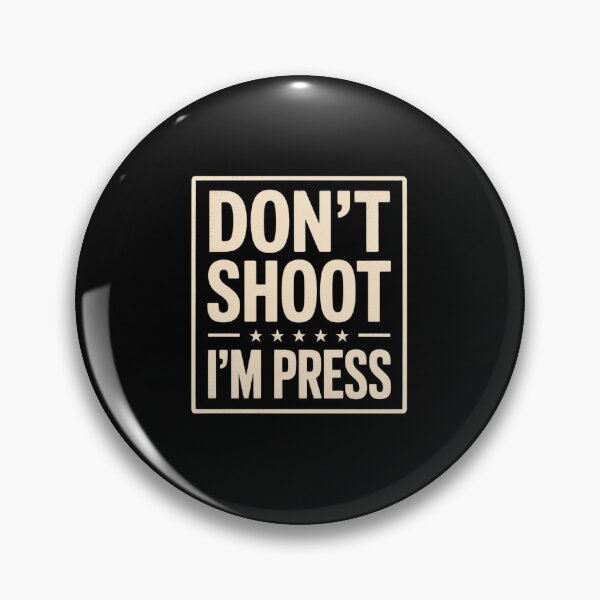 Item preview, Don't Shoot I'm Press Correspondent Reporter Member Media designed and sold by DrewLeuschke.