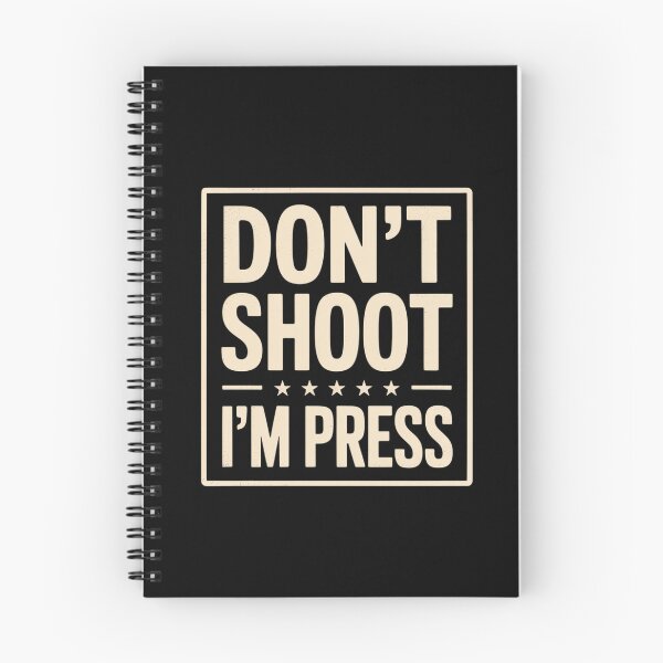 Item preview, Don't Shoot I'm Press Correspondent Reporter Member Media designed and sold by DrewLeuschke.