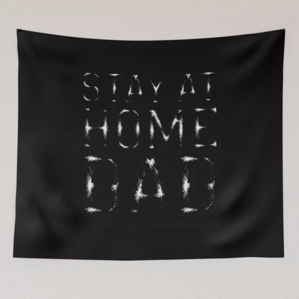 Item preview, Stay At Home Dad Humor Quote Fathers Quote Gift designed and sold by Silicula.