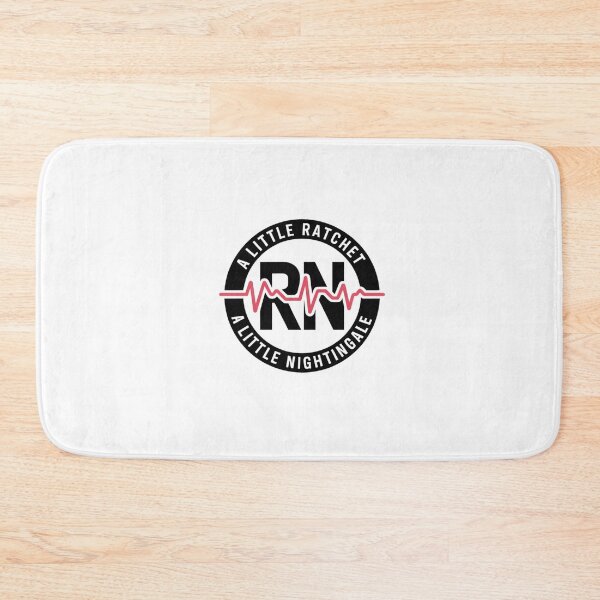 Item preview, A Little Ratchet A Little Nightingale RN Nurse Men Women designed and sold by MinaReinger.