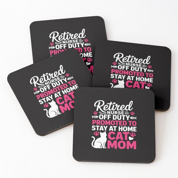 Item preview, Retired Nurse Off Duty Promoted To Stay At Home Cat Mom designed and sold by GalaFunny.