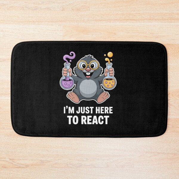Item preview, Funny Im Just Here To React Happy Mole Day Chemistry Teacher Men Women  designed and sold by RayArmstrong.
