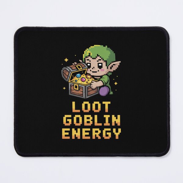 Item preview, Loot Goblin Energy | Funny RPG Treasure Hunter Gamer Design| Retro Pixel Adventure Quest designed and sold by pixelpopplanet.