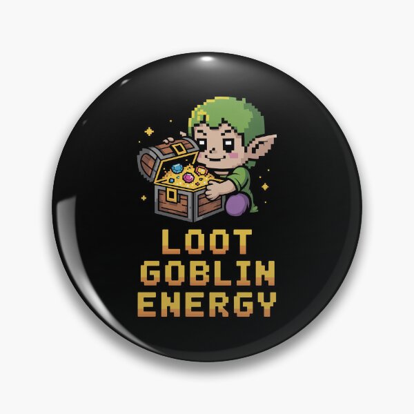 Item preview, Loot Goblin Energy | Funny RPG Treasure Hunter Gamer Design| Retro Pixel Adventure Quest designed and sold by pixelpopplanet.