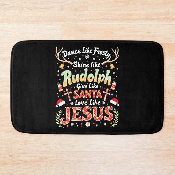 Item preview, Xmas Dance Like Frosty Shine Like Rudolph Jesus Christian designed and sold by JenniferJanice.