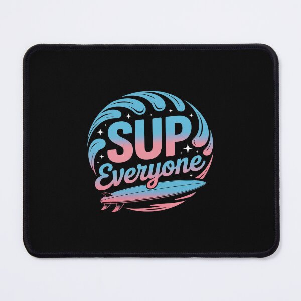 Item preview, SUP Everyone Cool Paddleboarding designed and sold by TechnicalSara.