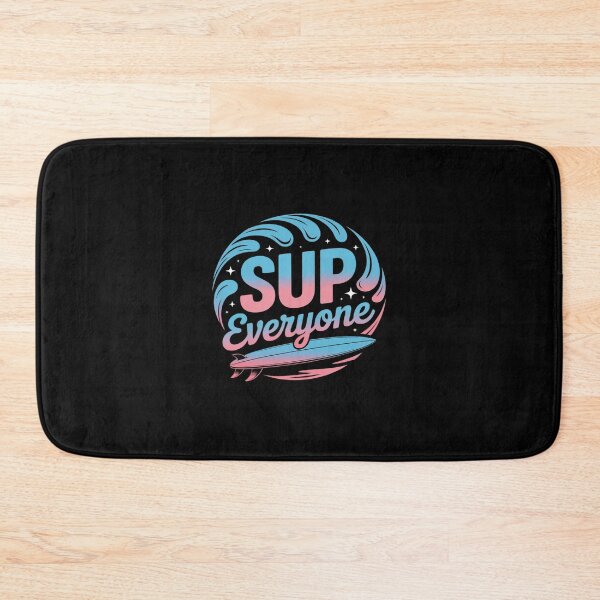 Item preview, SUP Everyone Cool Paddleboarding designed and sold by TechnicalSara.