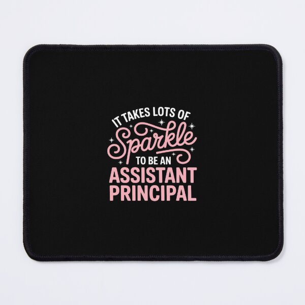Item preview, It Takes A Lots Of Sparkle To Be An Assistant Principal designed and sold by RustsyMin.