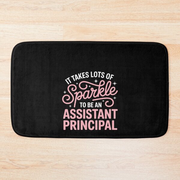 Item preview, It Takes A Lots Of Sparkle To Be An Assistant Principal designed and sold by RustsyMin.