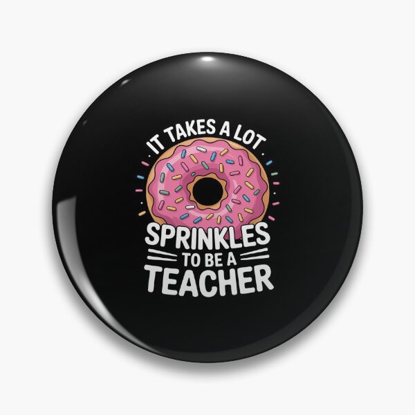 Item preview, It Takes a lot of Sprinkles to be a Donut Teacher product Men Women designed and sold by RustsyMin.