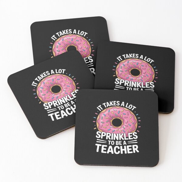 Item preview, It Takes a lot of Sprinkles to be a Donut Teacher product Men Women designed and sold by RustsyMin.