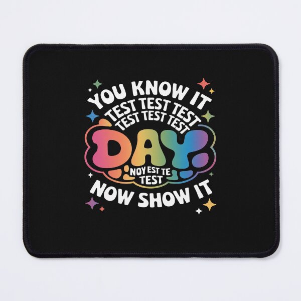 Item preview, Motivational Test Day Testing Day Teacher Student Test Day designed and sold by GaryPacheco6.