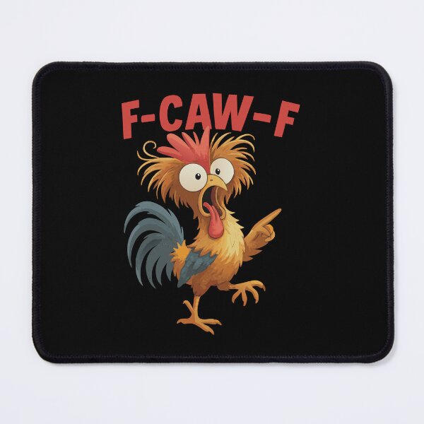 Item preview, Feathered Fiasco: F-CAW-F! - F Caw F Rooster Funny Bird Fcawf Chicken Whisperer designed and sold by Steele-Art.