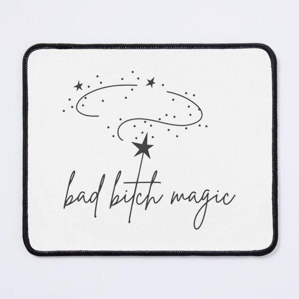 Item preview, Bad Bitch Magic designed and sold by StaceyALangner1.
