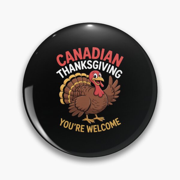 Item preview, Canadian Thanksgiving Holiday Turkey, You're Welcome designed and sold by khorbiasieno.